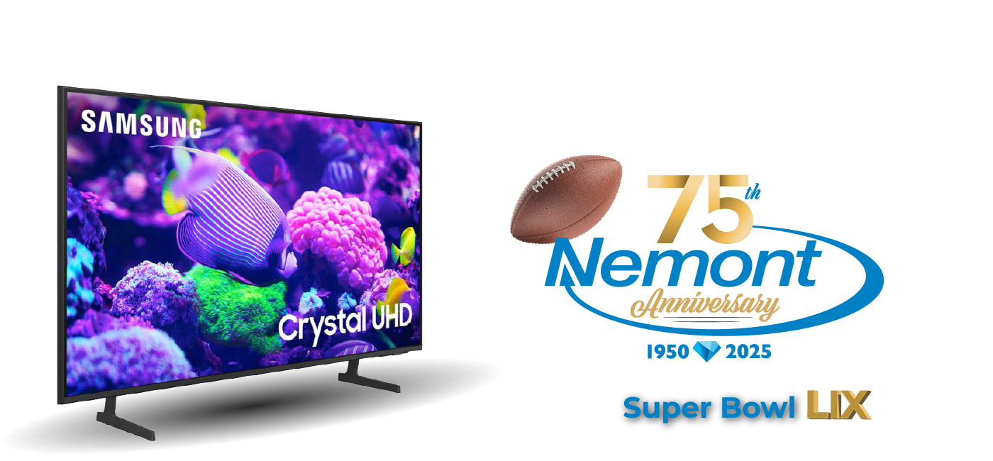 Get entered to win a 75" Samsung Smart TV from Nemont!